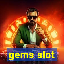 gems slot