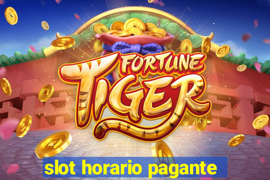 slot horario pagante