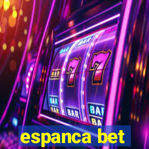 espanca bet