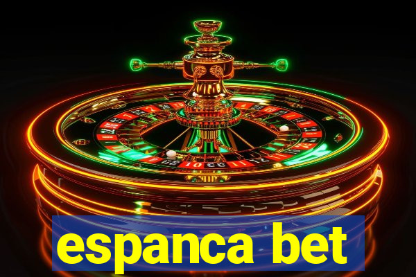 espanca bet