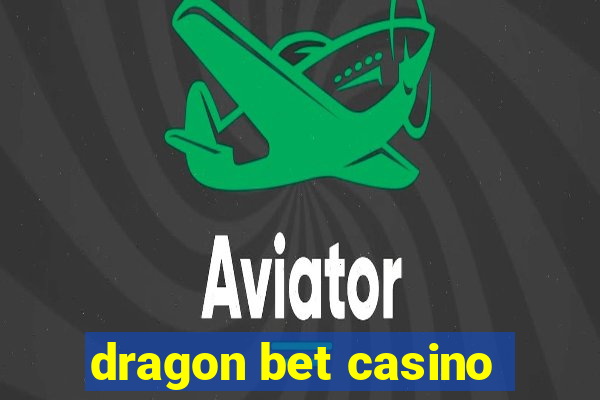 dragon bet casino