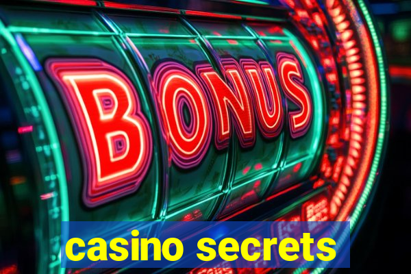 casino secrets