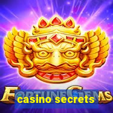 casino secrets