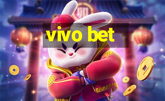 vivo bet