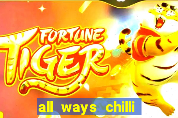 all ways chilli slot free play