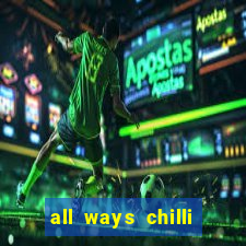 all ways chilli slot free play