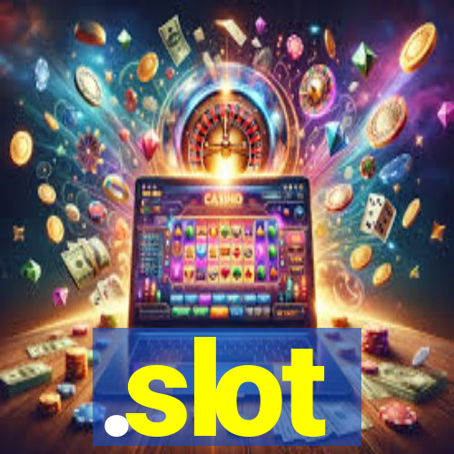 .slot