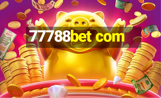 77788bet com