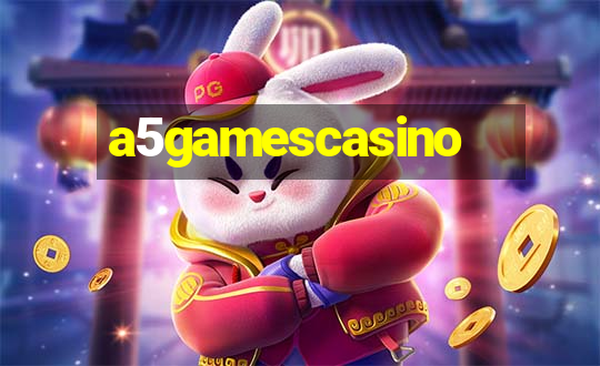 a5gamescasino