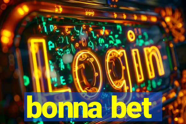 bonna bet