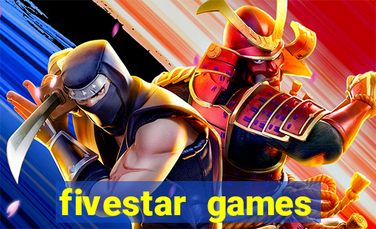 fivestar games slots and casino