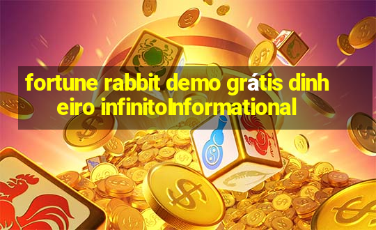 fortune rabbit demo grátis dinheiro infinitoInformational