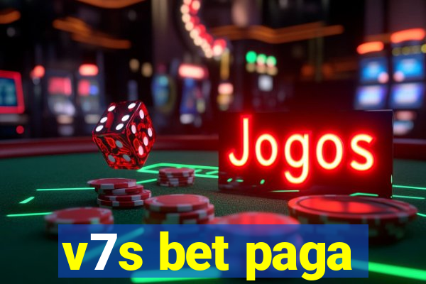 v7s bet paga