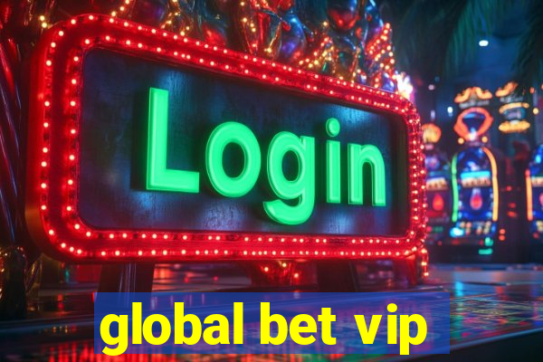 global bet vip