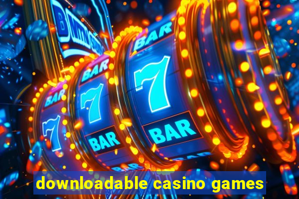 downloadable casino games