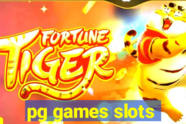 pg games slots