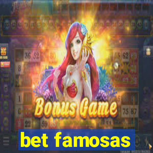 bet famosas