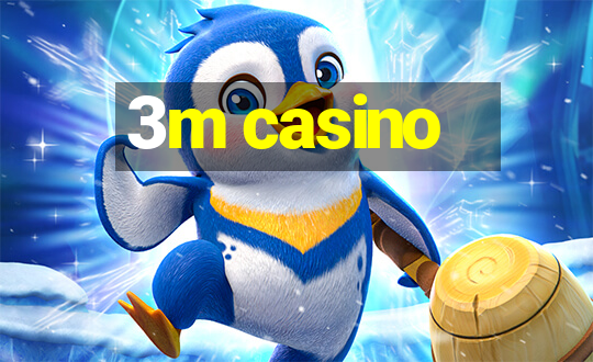 3m casino