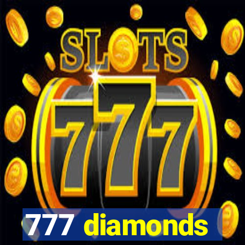 777 diamonds