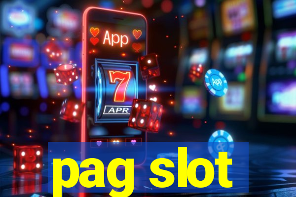 pag slot