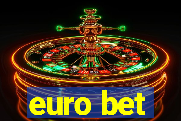 euro bet