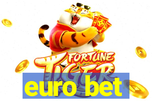 euro bet