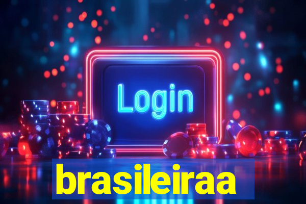 brasileiraa