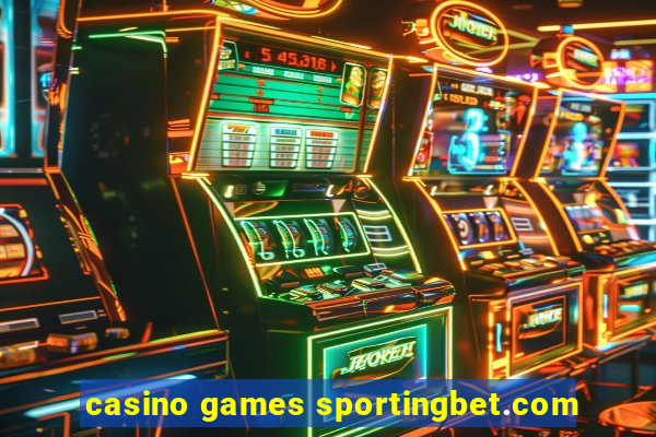 casino games sportingbet.com