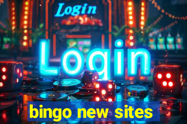 bingo new sites