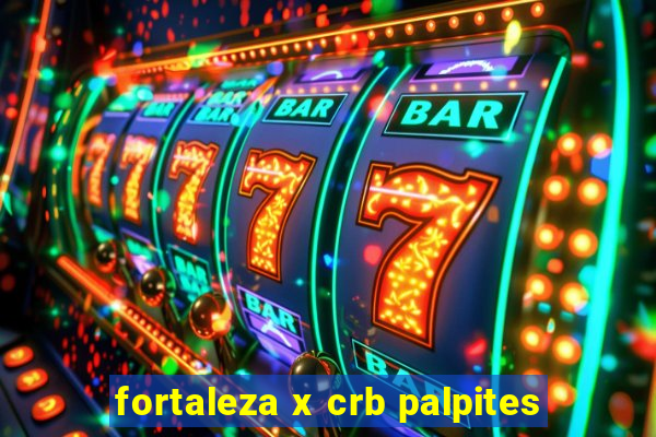 fortaleza x crb palpites