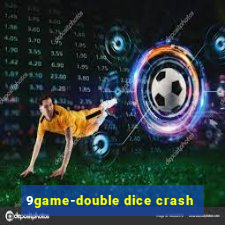 9game-double dice crash