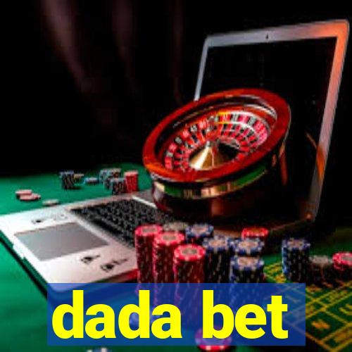 dada bet