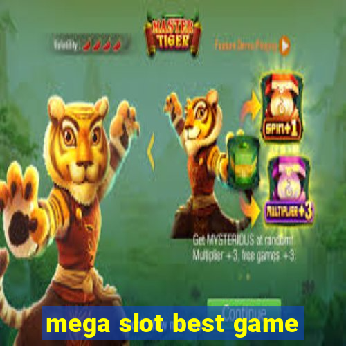 mega slot best game