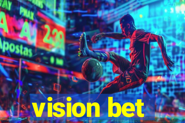 vision bet