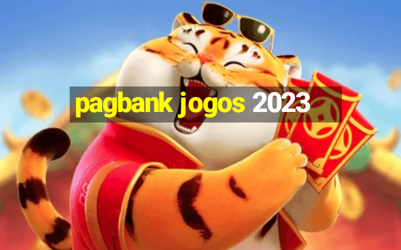 pagbank jogos 2023