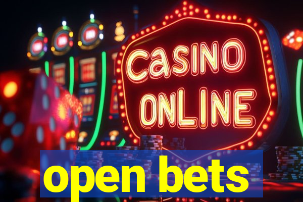 open bets