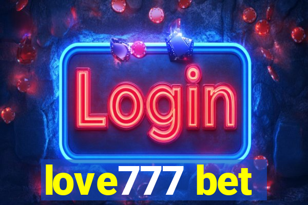 love777 bet