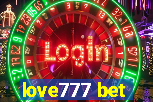 love777 bet