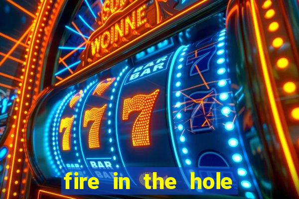 fire in the hole slot demo