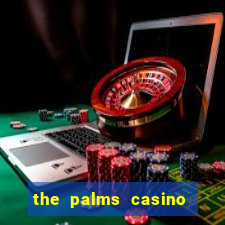 the palms casino resort las vegas hotel