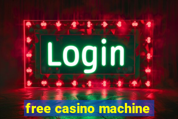 free casino machine