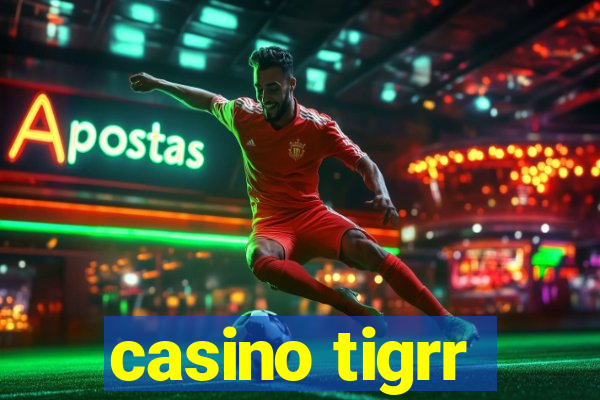 casino tigrr