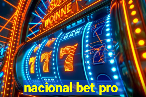 nacional bet pro