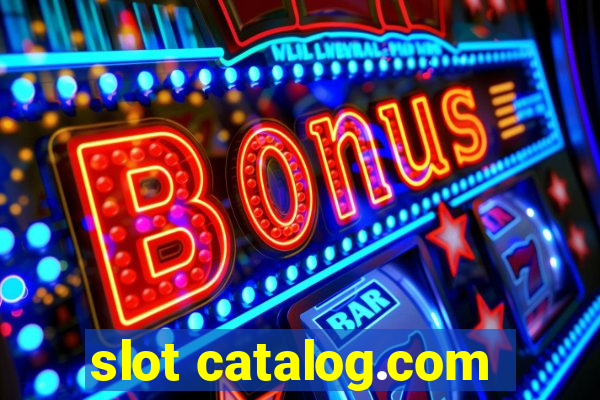 slot catalog.com