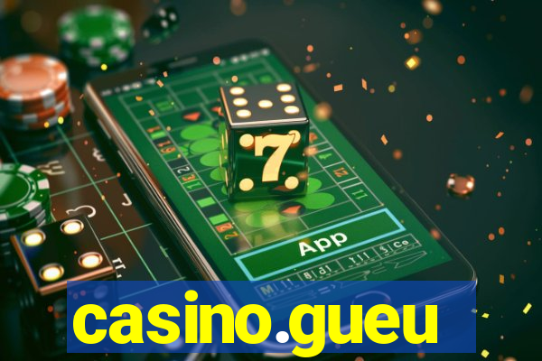 casino.gueu