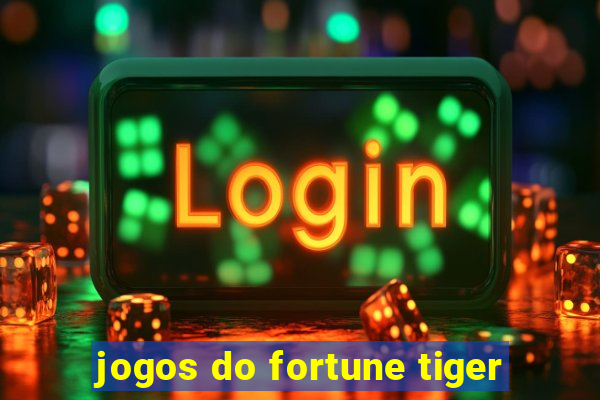 jogos do fortune tiger