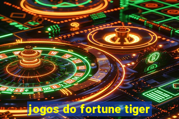 jogos do fortune tiger