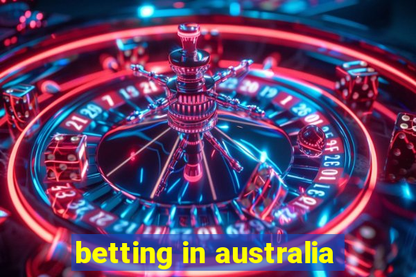 betting in australia