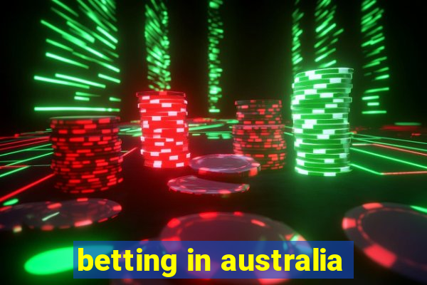 betting in australia