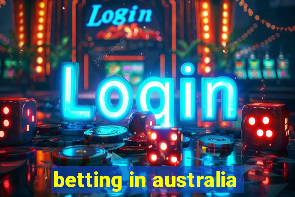 betting in australia